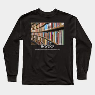 Books black frame meme Long Sleeve T-Shirt